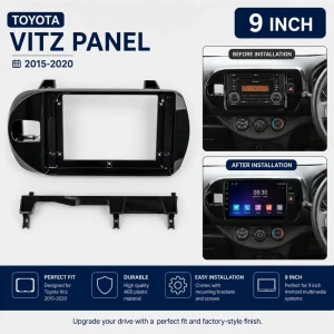 Toyota Vitz Andoid Panel Android Frame 9 Inch, Compatible Year 2015-2020